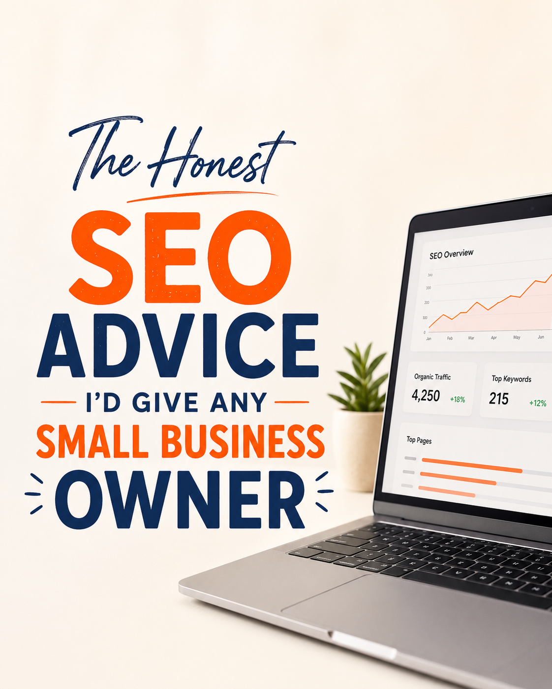 The Honest SEO Advice I’d Give Any Small Business Owner