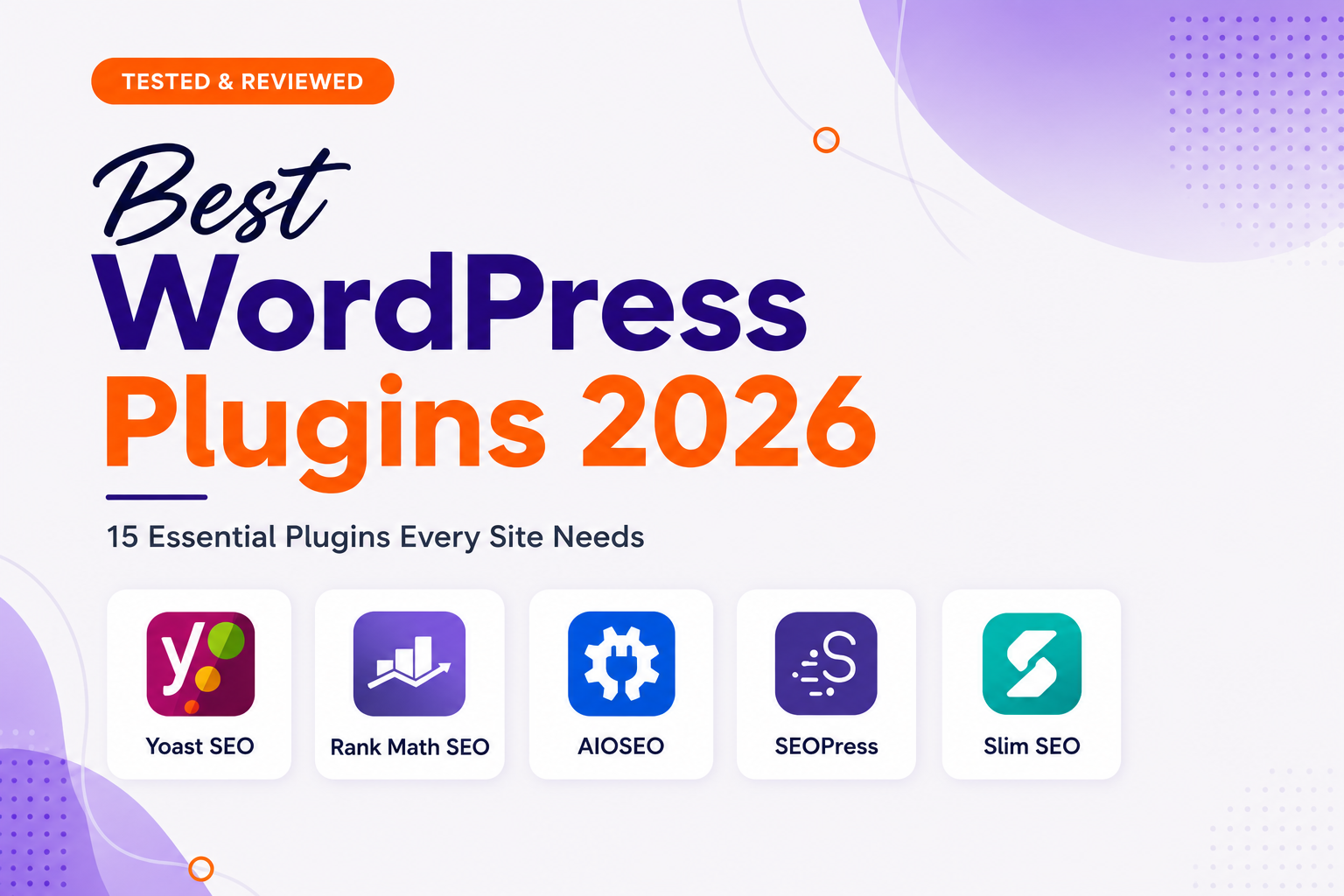15 Best SEO Plugins for WordPress (Tried and Tested) in 2026