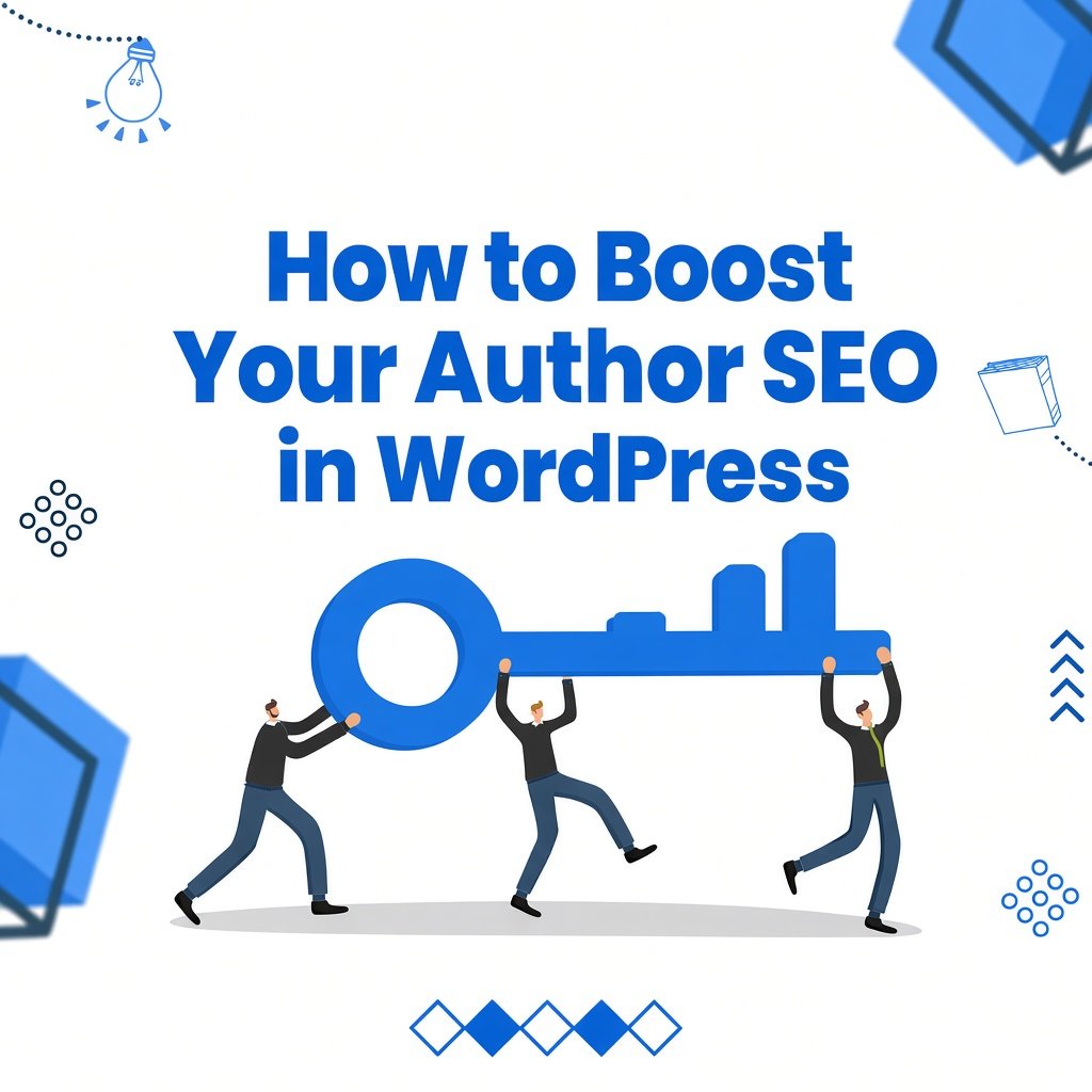 How to Boost Your Author SEO in WordPress