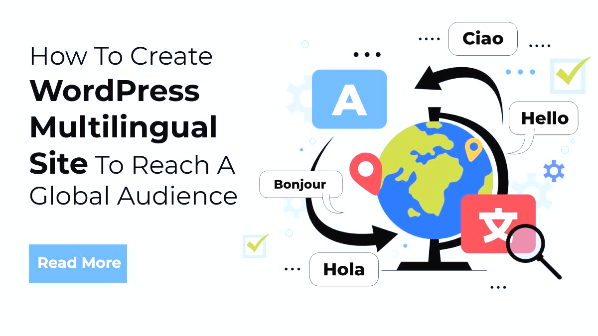 How to Build a Multilingual WordPress Site (The Right Way)